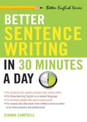 book Better Sentence Writing in 30 Minutes a Day