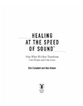 book Healing at the speed of sound: how what we hear transforms our brains and our lives