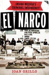 book El narco inside Mexico's criminal insurgency