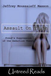 book The Assault on Truth