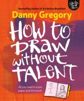 book How to Draw Without Talent