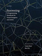 book Processing: a programming handbook for visual designers and artists