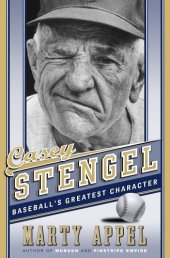 book Casey Stengel: baseball's greatest character