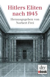 book Hitlers Eliten nach 1945