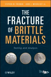 book The fracture of brittle materials: testing and analysis