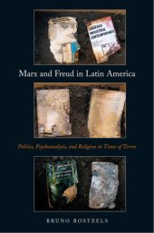 book Marx and Freud in Latin America: politics, psychoanalysis, and religion in times of terror