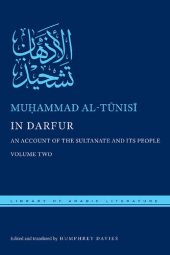 book In Darfur: An Account of the Sultanate and Its People, Volume One (Library of Arabic Literature (12))