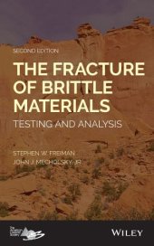 book The fracture of brittle materials: testing and analysis