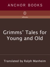 book Grimms' Tales for Young and Old