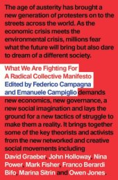 book What we are fighting for a radical collective manifesto