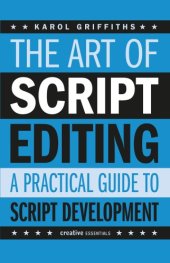 book The Art of Script Editing: a Practical Guide