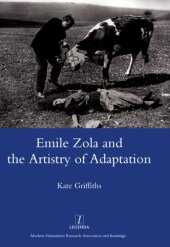 book Emile Zola and the Artistry of Adaptation