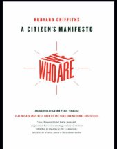 book Who we are: a citizen's manifesto