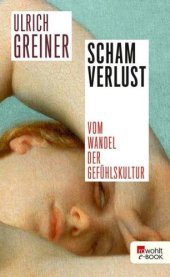 book Schamverlust Vom Wandel der Gefühlskultur