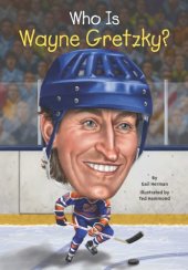 book Who Is Wayne Gretzky?