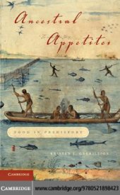 book Ancestral appetites: food in prehistory