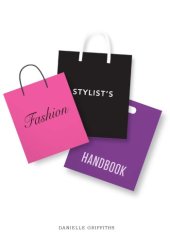 book Fashion stylist's handbook