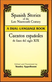 book Spanish Stories of the Late Nineteenth Century: A Dual-Language Book