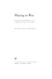 book Playing to win: raising children in a competitive culture