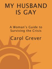 book My husband is gay: a woman's guide to surviving the crisis