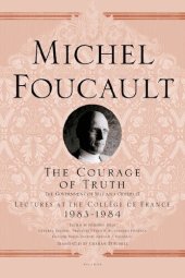 book The Courage of Truth (Michel Foucault, Lectures at the Collège de France)