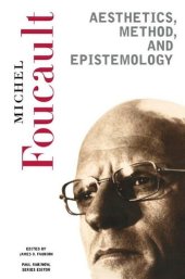 book Aesthetics, Method, and Epistemology: Essential Works of Foucault, 1954-1984 (New Press Essential)