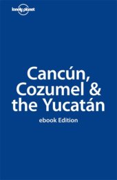 book Cancun, Cozumel & The Yucatan