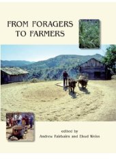 book From foragers to farmers: papers in honour of Gordon C. Hillman