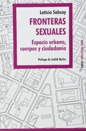 book Fronteras sexuales : espacio urbano, cuerpos y ciudadanía