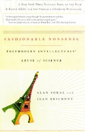 book Fashionable Nonsense: Postmodern Intellectuals' Abuse of Science