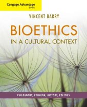 book Bioethics: at the beginning and end of life