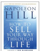 book How to Sell Your Way Through Life