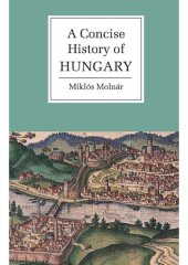 book A Concise History of Hungary