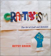 book Craftivism: the art of craft and activism