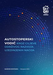 book Autostoperski vodič kroz ciljeve održivog razvoja Ujedinjenih nacija