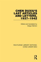 book Chen Duxiu's Last Articles and Letters, 1937-1942