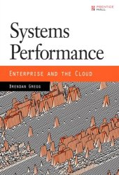 book Systems performance: enterprise and the cloud