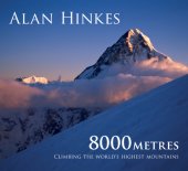 book 8000 metres: climbing the world's highest mountains