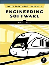 book Write Great Code: Volume 3: Engineering software