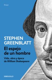 book El espejo de un hombre: Vida, obra y época de William Shakespeare