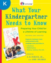 book What your kindergartner needs to know: preparing your child for a lifetime of learning