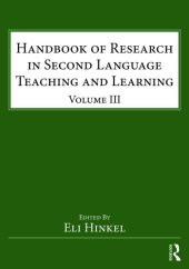 book Handbook of research in second language: teaching and learning. Volume III