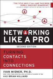 book Networking like a pro: turning contacts into connections