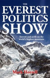 book Everest politics show: sorrow and strife on the world's highest mountain