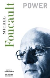 book Power (The Essential Works of Foucault, 1954-1984, Vol. 3)