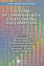 book 50 years of Combinatorics, Graph Theory, and Computing (Discrete Mathematics and Its Applications)