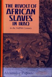 book The Revolt of African Slaves in Iraq in the 3rd/9th Century