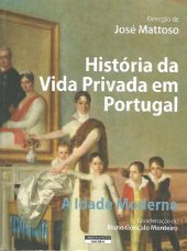 book História da Vida Privada em Portugal - Vol. 2 - A Idade Moderna