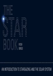 book The star book: an introduction to stargazing and the solar system