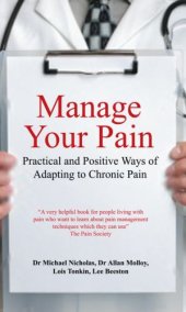 book Manage your pain: practical and positive ways of adapting to chronicpain